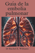 Gua de la embolia pulmonar