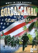 Guadalcanal: The Island of Death [2 Discs] [Tin Case] - 
