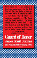 Guard of Honor: A Pulitzer Prize Winner