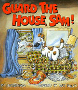 Guard the House, Sam!