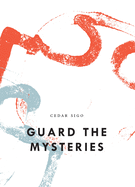 Guard the Mysteries