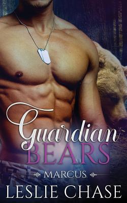 Guardian Bears: Marcus - Chase, Leslie