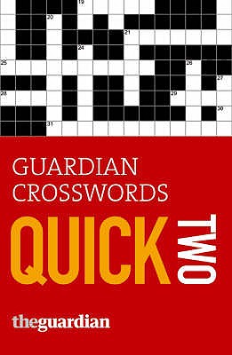 "Guardian" Crosswords: Quick Two - Stephenson, Hugh