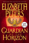 Guardian of the Horizon - Peters, Elizabeth