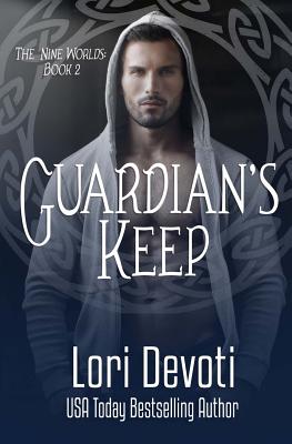 Guardian's Keep - Devoti, Lori