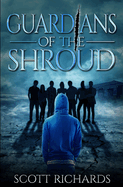 Guardians of the Shroud