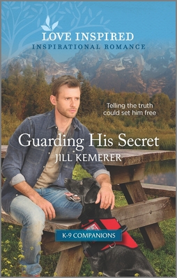 Guarding His Secret: An Uplifting Inspirational Romance - Kemerer, Jill