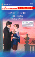 Guarding the Heiress
