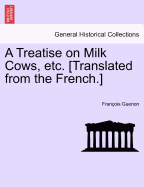 Guenon's Discovery: A Treatise on Milch Cows