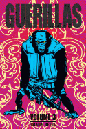 Guerillas Volume 3