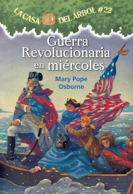 Guerra Revolucionaria En Miercoles - Osborne, Mary Pope, and Murdocca, Sal, and Brovelli, Marcela