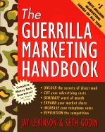 Guerrilla Marketing Handbook