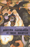 Guerrilla Movements in Latin America