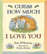 Guess How Much I Love You - McBratney, Sam