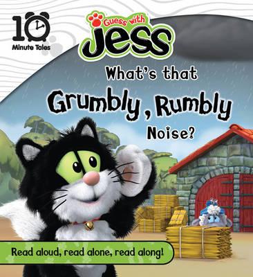 Guess with Jess: What's That Grumbly Rumbly Noise? - 