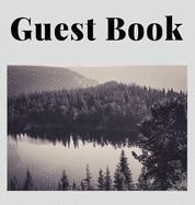 Guest Book (Hardcover): Guest book, air bnb book, visitors book, holiday home, comments book, holiday cottage, rental, vacation guest book, Guest Comment Book, Visitor Comments Book