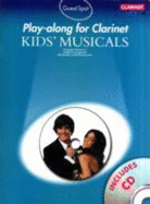 Guest Spot: Kids' Musicals - Play-Along For Clarinet