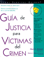 Guia de Justicia Para Victimas del Crimen