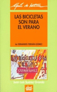 Guia de Lectura de Las Bicicletas Son Para El Verano, de Fernando Fernan-Gomez