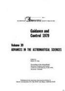 Guidance and Control 1979, Feb. 24-28, 1979, Keyston, Co