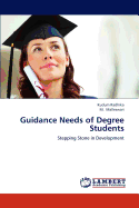 Guidance Needs of Degree Students