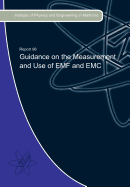 Guidance on the Measurement and Use of EMF and EMC