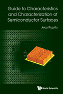 Guide Characteristics & Character Semiconductor Surfaces