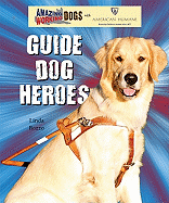 Guide Dog Heroes