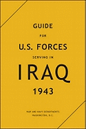 Guide for U.S. Forces Serving in Iraq, 1943