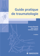 Guide Pratique de Traumatologie