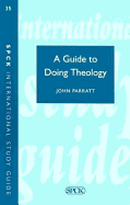 Guide to Doing Theology