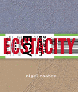 Guide to Ecstacity - Coates, Nigel