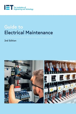 Guide to Electrical Maintenance - The Institution of Engineering and Technology