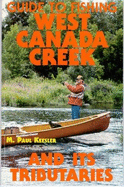 Guide to Fishing West Canada Creek and It's Tributaries