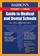 Guide to Medical and Dental Schools - Wischnitzer, Saul, and Wischnitzer, Edith