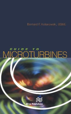 Guide to Microturbines - Kolanowski, Bernard F