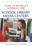 Guide to Reference Materials for School Library Media Centers