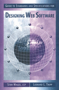 Guide to Standards & Specifications for Design Web Software - Magee, Stan, and Tripp, Leonard L