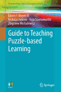 Guide to Teaching Puzzle-Based Learning