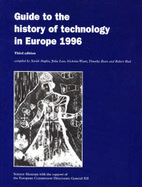 Guide to the History of Technology in Europe