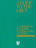 Guide to the MRCP Part 2 Written Paper