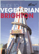 Guide to Vegetarian Brighton