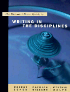 Guide to Writing in the Disciplines - Jones, Robert W, and Jones, Mari C, Dr.