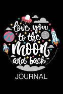 Guided Journal for Daughter: Journal for Women and Teens - Love You to the Moon & Back