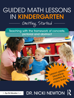 Guided Math Lessons in Kindergarten: Getting Started - Newton, Nicki