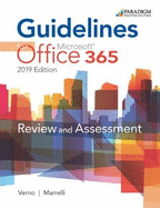 Guidelines for Microsoft Office 365, 2019 Edition: Text, Review and Assessments Workbook and eBook (access code via mail)