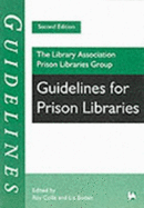 Guidelines for Prison Libraries - Library Association