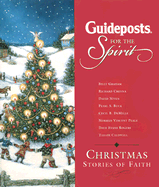 Guideposts for the Spirit: Christmas Stories of Faith