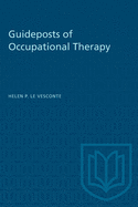 Guideposts of Occupational Therapy