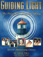 Guiding Light: The Complete Family Album